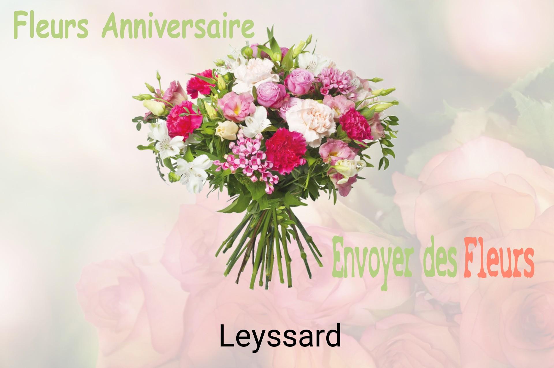 Bouquet de fleurs d’anniversaire livré à Leyssard